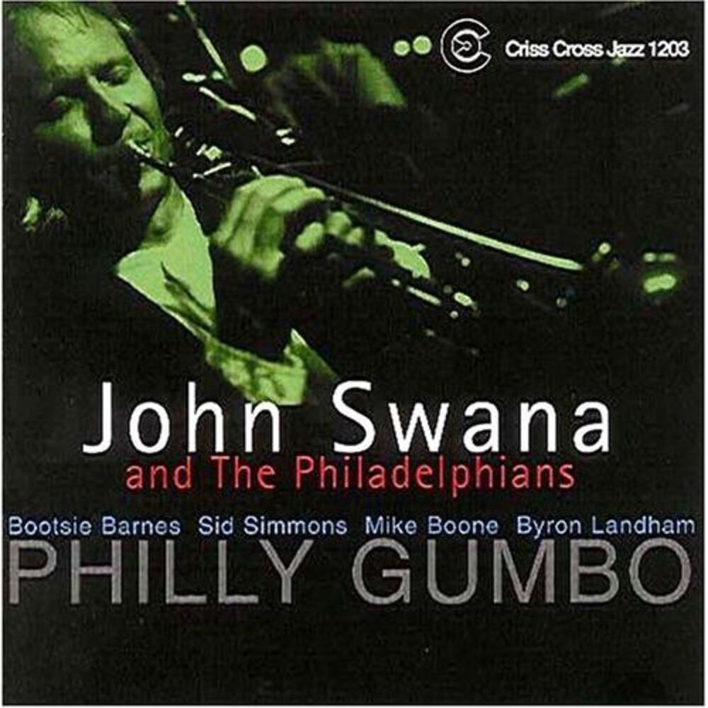 John Swana & the Philadelphians - Philly Gumbo  CD